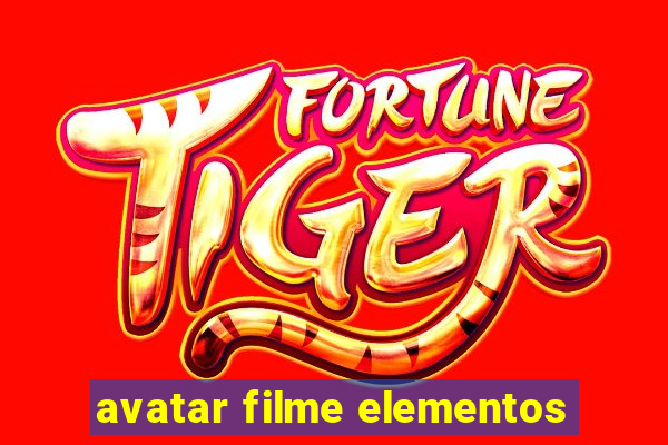 avatar filme elementos